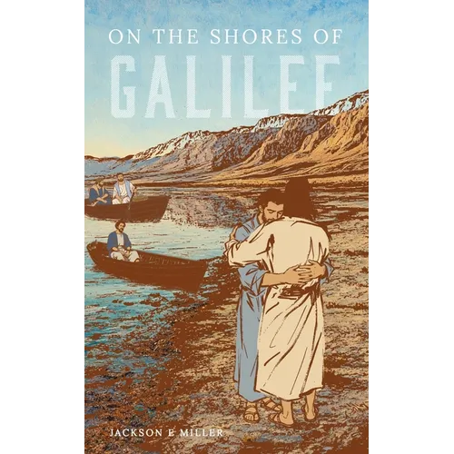 On the Shores of Galilee