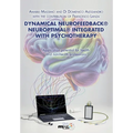 Dynamical Neurofeedback(R) Neuroptimal(R) INTEGRATED WITH PSYCHOTHERAPY