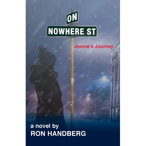 On Nowhere St.: Jennie's Journey