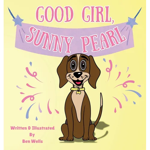 Good Girl, Sunny Pearl!