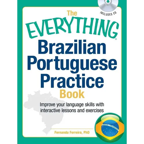 The Everything Brazilian Portuguese Practice Book