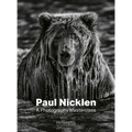 Paul Nicklen: A Photography Masterclass
