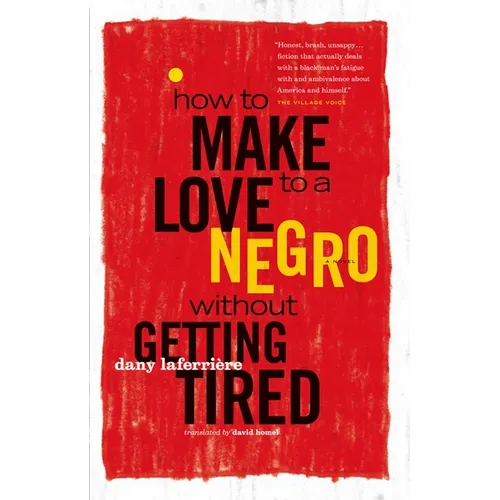 How to Make Love to a Negro Without Getting Tired