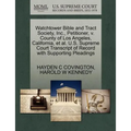 Watchtower Bible and Tract Society, Inc., Petitioner, V. County of Los Angeles, California, Et Al. U.S. Supreme Court Transcript of Record with Suppor