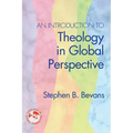 An Introduction to Theology in Global Perspective