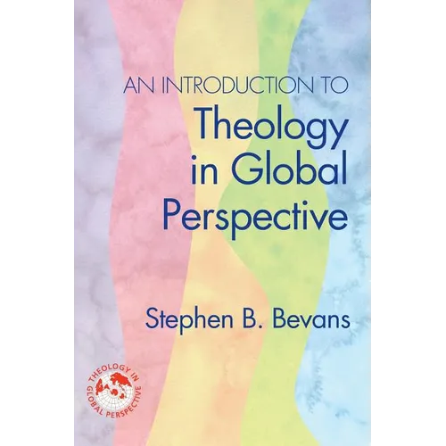 An Introduction to Theology in Global Perspective