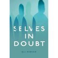 Selves in Doubt
