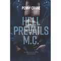 Hell Prevails M.C. Collection: The Complete Collection