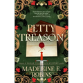 Petty Treason: A Sarah Tolerance Mystery