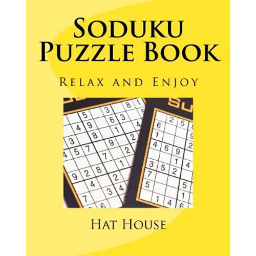 Soduku Puzzle Book: Relax and Enjoy