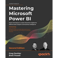 Mastering Microsoft Power BI - Second Edition: Expert techniques to create interactive insights for effective data analytics and business intelligence