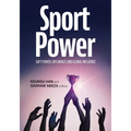 SportPower: Soft Power, Diplomacy, and Global Influence