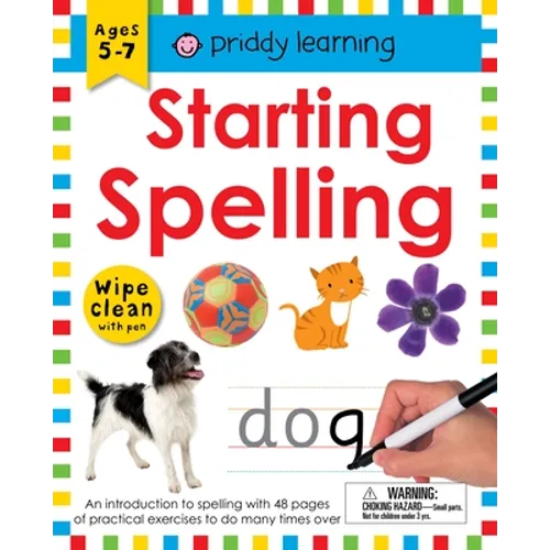 Starting Spelling (Wipe Clean Workbook): An Introduction to Spelling with 48 Pages of Practical Exercises to Do Again and Again