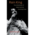 Rain King: The Life and Music of Adam Duritz and Counting Crows