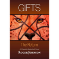 Gifts: The Return