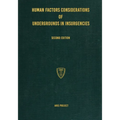 Human Factors Considerations of Undergrounds in Insurgencies