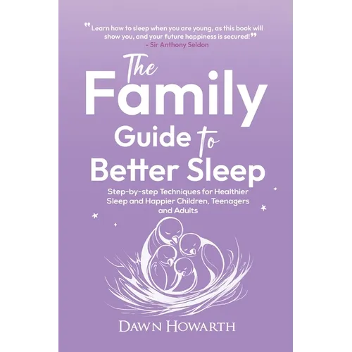 The Family Guide to Better Sleep