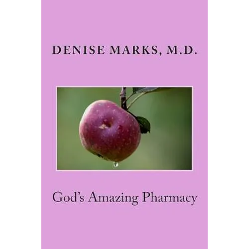 God's Amazing Pharmacy