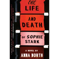 The Life and Death of Sophie Stark