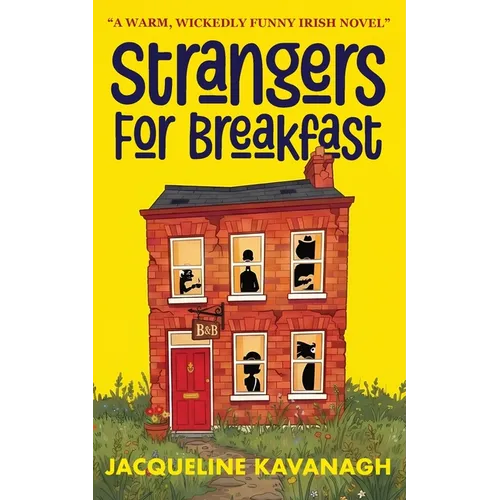 Strangers For Breakfast
