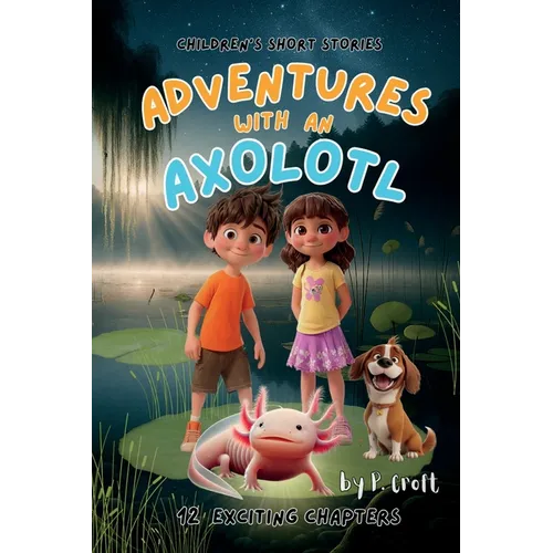 Adventures with an Axolotl