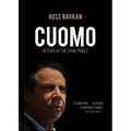 Cuomo: The Dark Prince Returns