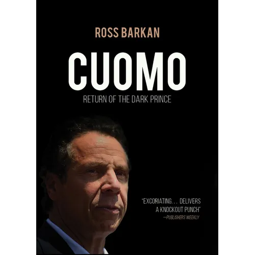 Cuomo: The Dark Prince Returns