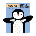 Hug Me Little Penguin: Finger Puppet Book