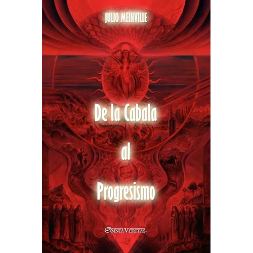De la Cabala al Progresismo