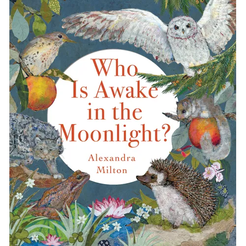 Who Is Awake in the Moonlight?