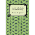 Suspiria de Profundis and Other Writings