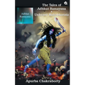 The Tales of Adbhut Ramayana & Unheard Mahabharata