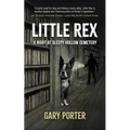 Little Rex: A Night at Sleepy Hollow Cemetery