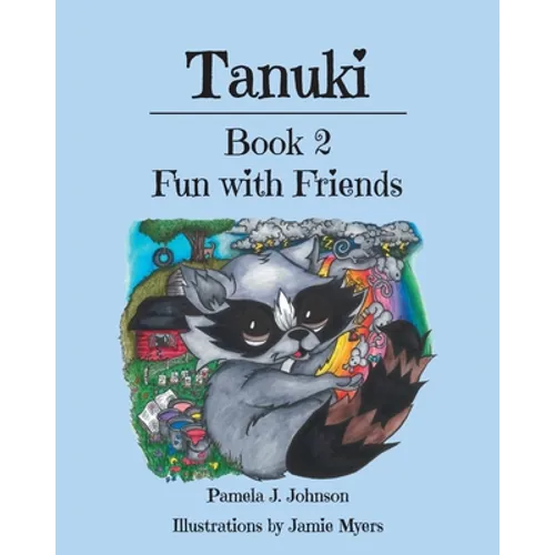 Tanuki: Fun with Friends: Book 2