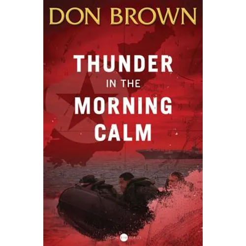 The Thunder in the Morning Calm