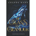 Of Glass and Glamour