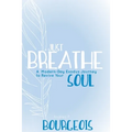 Just Breathe