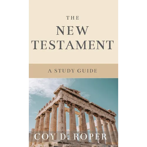 The New Testament: A Study Guide