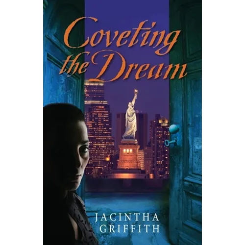 Coveting the Dream