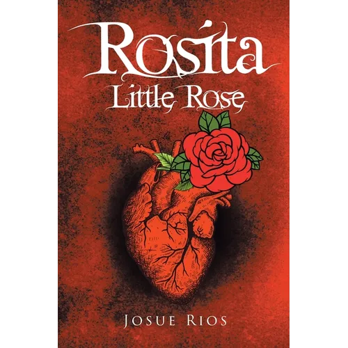 Rosita: Little Rose