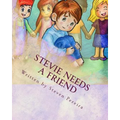 Stevie Needs a Friend: Autism Awareness Series Part 1