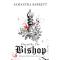Played By The Bishop