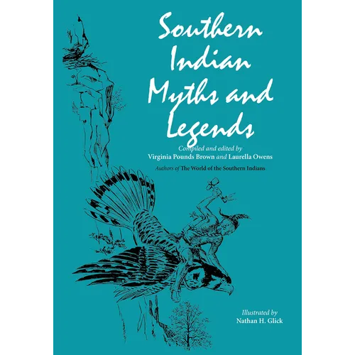 Southern Indian Myths and Legends