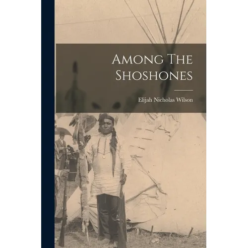 Among The Shoshones