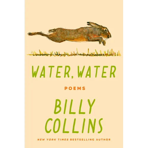 Water, Water: Poems