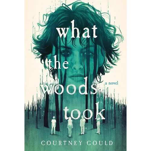 What the Woods Took