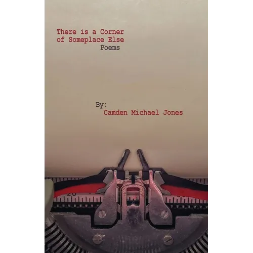 There is a Corner of Someplace Else
