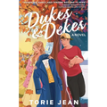 Dukes and Dekes