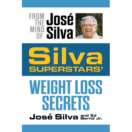 Silva Superstars' Weight Loss Secrets