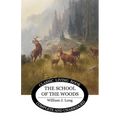 The School of the Woods